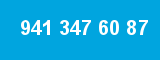 941 347 60 87